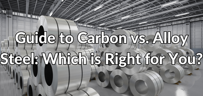 carbon vs alloy steel