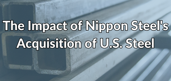 The Impact of Nippon Steel's Acquisition of U.S. Steel